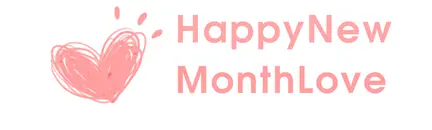 www.happynewmonthlove.com